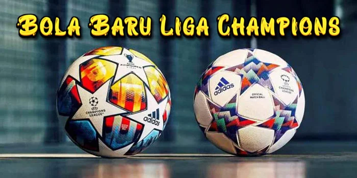 Bola-Baru-Liga-Champions-Desain-Revolusioner-untuk-Fase-Gugur-2024-2025