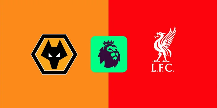 Prediksi Liga Inggris: Wolverhampton Wanderers vs. Liverpool